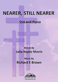 Nearer, Still Nearer SSA choral sheet music cover Thumbnail